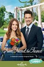 Watch From Friend to Fianc� 9Movies