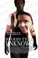 Watch Blood Type: Unknown 9Movies