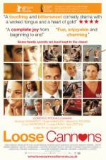 Watch Loose Cannons 9Movies