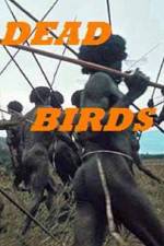 Watch Dead Birds 9Movies