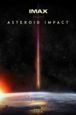 Watch Asteroid Impact 9Movies