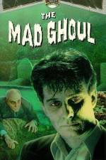 Watch The Mad Ghoul 9Movies