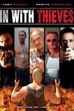 Watch In with Thieves 9Movies