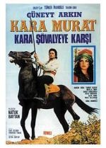 Watch Kara Murat: Kara S�valyeye Karsi 9Movies