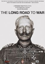 Watch The Long Road to War 9Movies