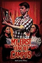Watch My First Year Off Campus 9Movies