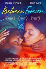 Watch Between Forever 9Movies