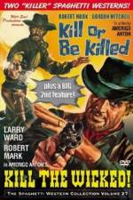 Watch Kill the Wicked! 9Movies