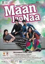 Watch Maan Jao Naa 9Movies