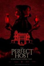 Watch The Perfect Host: A Southern Gothic Tale 9Movies
