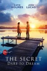 Watch The Secret: Dare to Dream 9Movies