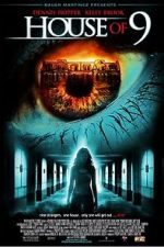 Watch House of 9 9Movies