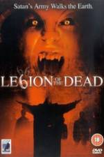 Watch Legion of the Dead 9Movies