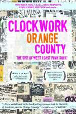 Watch Clockwork Orange County 9Movies