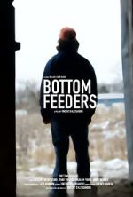 Watch Bottom Feeders 9Movies