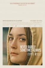 Watch Never Rarely Sometimes Always 9Movies