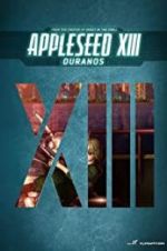 Watch Appleseed XIII: Ouranos 9Movies