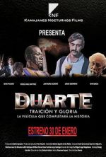 Watch Duarte, traici�n y gloria 9Movies