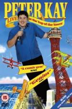 Watch Peter Kay Live at the Top of the Tower 9Movies