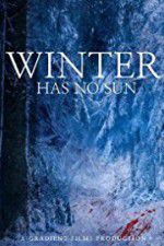 Watch Winter Has No Sun 9Movies