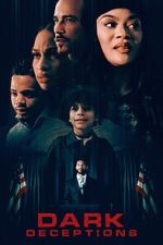 Watch Dark Deceptions 9Movies
