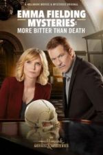 Watch Emma Fielding Mysteries: More Bitter than Death 9Movies