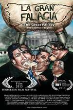 Watch La gran falacia 9Movies