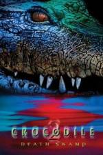 Watch Crocodile 2 Death Swamp 9Movies