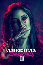Watch American Terror Tales 2 9Movies