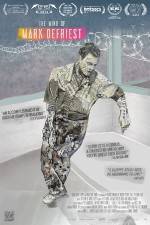 Watch The Life and Mind of Mark DeFriest 9Movies