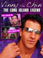 Watch Vinny the Chin: The Long Island Legend 9Movies