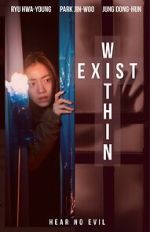 Watch Exist Within 9Movies