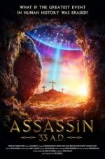 Watch Assassin 33 A.D. 9Movies