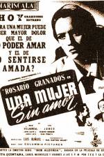 Watch Una mujer sin amor 9Movies