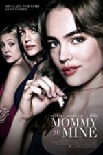 Watch Mommy Be Mine 9Movies
