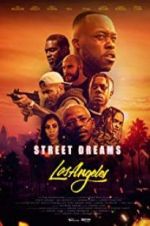 Watch Street Dreams - Los Angeles 9Movies