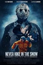 Watch Never Hike in the Snow 9Movies
