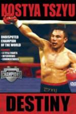 Watch Kostya Tszyu Destiny 9Movies