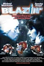 Watch Blazin\' 9Movies