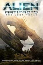 Watch Alien Artifacts: The Lost World 9Movies