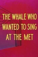Watch Willie the Operatic Whale 9Movies