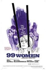 Watch 99 Women 9Movies