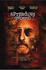 Watch The Spreading Ground 9Movies