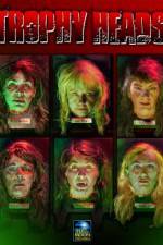 Watch Trophy Heads 9Movies