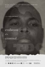Watch Evolution of a Criminal 9Movies