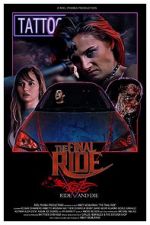 Watch The Final Ride 9Movies