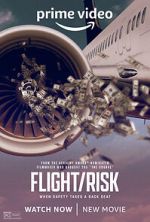 Watch Flight/Risk 9Movies