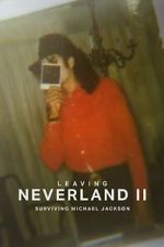 Watch Leaving Neverland 2: Surviving Michael Jackson 9Movies