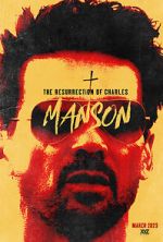 Watch The Resurrection of Charles Manson 9Movies