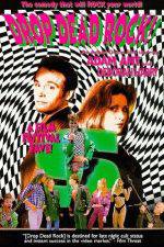 Watch Drop Dead Rock 9Movies